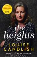 The Heights : From the Sunday Times bestselling author of Our House comes a nail-biting story about a mother's obsession with revenge-9781471183515