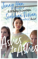 Ashes to Ashes : From the bestselling author of The Summer I Turned Pretty Volume 3-9781471191534