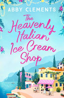 The Heavenly Italian Ice Cream Shop-9781471192586