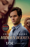 Hidden Bodies : The sequel to Netflix smash hit YOU Volume 2-9781471192647