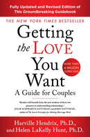 Getting The Love You Want Revised Edition : A Guide for Couples-9781471193521