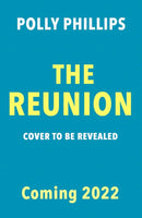 The Reunion : Cosmo's 'hottest new beach read for Summer 2022'-9781471195419