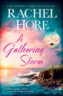A Gathering Storm : A gripping story of all-consuming love from the million-copy bestselling author of The Hidden Years-9781471195693