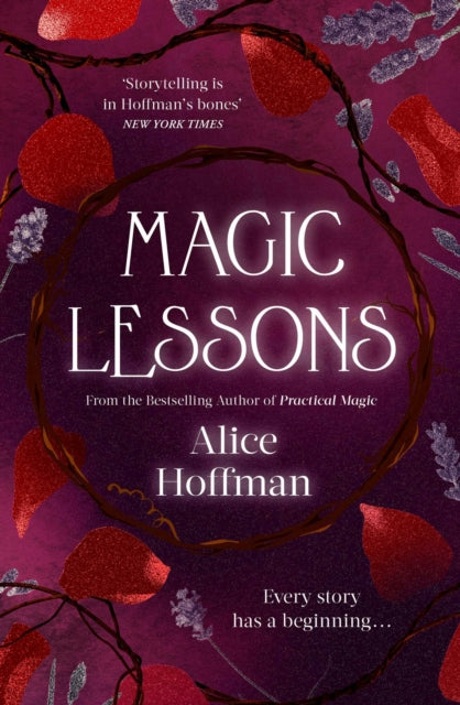 Magic Lessons : A Prequel to Practical Magic-9781471197192