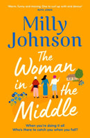 The Woman in the Middle : the perfect escapist read from the much-loved Sunday Times bestseller-9781471199028