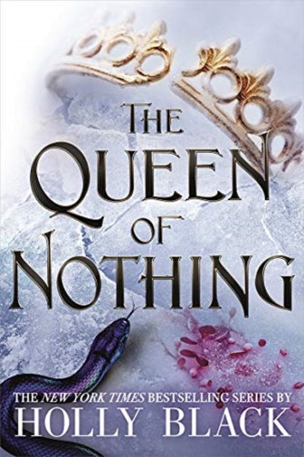 The Queen of Nothing (The Folk of the Air #3)-9781471407581