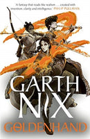 Goldenhand - The Old Kingdom 5 : The brand new book from bestselling author Garth Nix-9781471409745