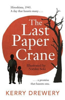 The Last Paper Crane-9781471413537