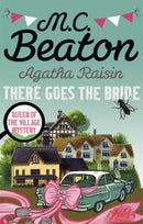 Agatha Raisin: There Goes The Bride-9781472121448