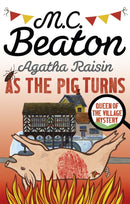 Agatha Raisin: As The Pig Turns-9781472121462
