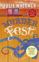Murder Fest : Now a major TV series, Whitstable Pearl, starring Kerry Godliman-9781472130082