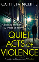 Quiet Acts of Violence-9781472132093