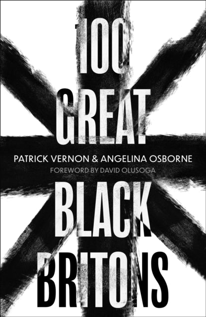 100 Great Black Britons-9781472144300