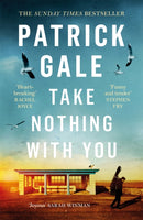 Take Nothing With You : A richly absorbing novel of boyhood, coming of age, confusion and desire-9781472205353