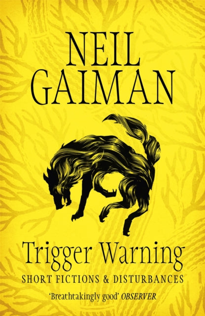 Trigger Warning: Short Fictions and Disturbances-9781472217721
