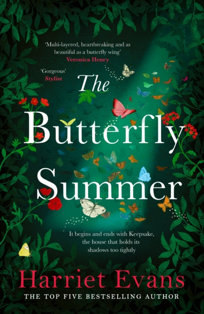 The Butterfly Summer : From the Sunday Times bestselling author of THE GARDEN OF LOST AND FOUND and THE WILDFLOWERS-9781472221346