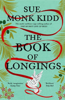 The Book of Longings : From the author of the international bestseller THE SECRET LIFE OF BEES-9781472232519