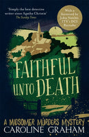 Faithful Unto Death : A Midsomer Murders Mystery 5-9781472243690
