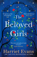 The Beloved Girls : The immersive, beguiling story of one unforgettable summer, with an OMG twist in the tale-9781472251060