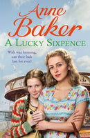 A Lucky Sixpence : A dramatic and heart-warming Liverpool saga-9781472251589