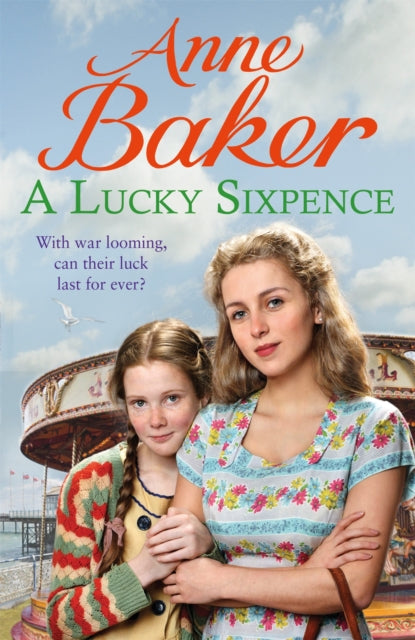 A Lucky Sixpence : A dramatic and heart-warming Liverpool saga-9781472251589