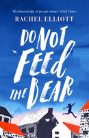 Do Not Feed the Bear-9781472259417