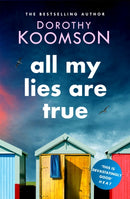 All My Lies Are True : Lies, obsession, murder. Will the truth set anyone free?-9781472260420