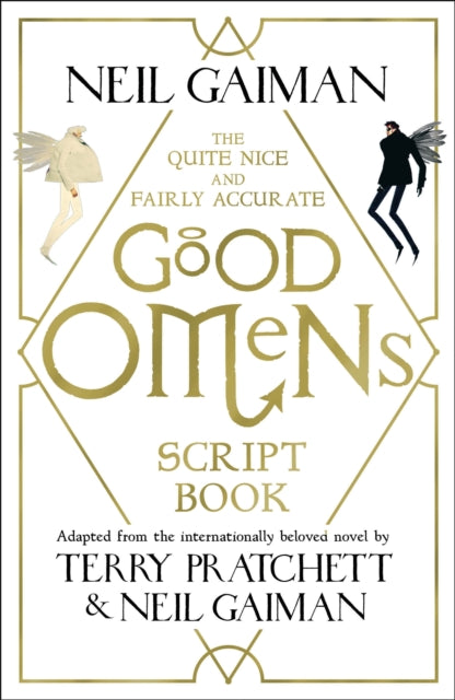 The Quite Nice and Fairly Accurate Good Omens Script Book-9781472261281