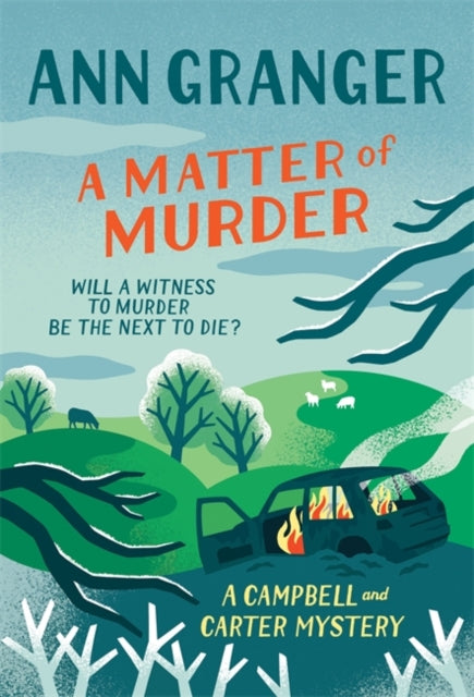 A Matter of Murder : Campbell & Carter mystery 7-9781472270597