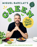 Green One Pound Meals : Delicious for you, good for the planet-9781472273406
