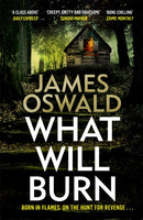 What Will Burn : the eleventh gripping thriller in the Sunday Times bestselling Inspector McLean series-9781472276186