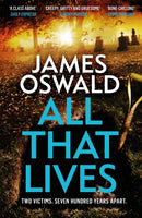 All That Lives : the tweflth gripping thriller in the Sunday Times bestselling Inspector McLean series-9781472276254