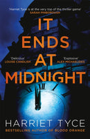 It Ends At Midnight : The addictive new thriller from the bestselling author of Blood Orange-9781472280077