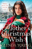 A Mother's Christmas Wish : A heartwarming festive saga of family, love and sacrifice-9781472283252