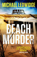 Beach Murder : 'Incredible wealth, beach houses, murder...read this book!' JAMES PATTERSON-9781472288240