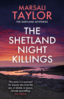 The Shetland Night Killings : The Shetland Sailing Mysteries-9781472290533
