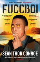 Fuccboi : A fearless and savagely funny examination of masculinity, from an electrifying new voice-9781472293145