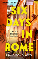 Six Days In Rome-9781472295842