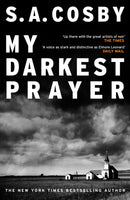 My Darkest Prayer : the debut novel from the award-winning writer of RAZORBLADE TEARS-9781472299109