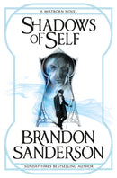 Shadows of Self : A Mistborn Novel-9781473208230