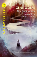 The Book of the New Sun: Volume 2 : Sword and Citadel-9781473212008