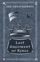 Last Argument Of Kings : Book Three-9781473223707