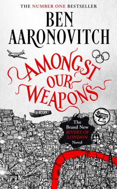 Amongst Our Weapons : Book 9 in the