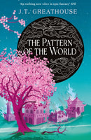 The Pattern of the World : Book Three-9781473232952