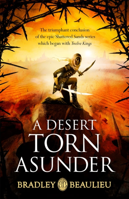 A Desert Torn Asunder-9781473233461