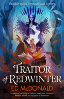 Traitor of Redwinter : The Redwinter Chronicles Book Two-9781473233676
