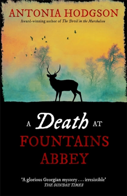 A Death at Fountains Abbey : Longlisted for the Theakston Old Peculier Crime Novel of the Year Award-9781473615113