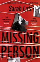 Missing Person : 'I can feel sorry sometimes when a books ends. Missing Person was one of those books' - Stephen King-9781473624627