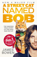 A Street Cat Named Bob : How one man and his cat found hope on the streets-9781473633360