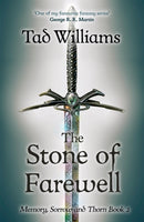 Stone of Farewell : Memory, Sorrow & Thorn Book 2-9781473642119